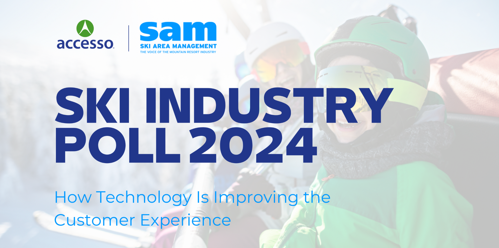 Ski Industry Poll 2024: How Technology Is Improving the Customer Experience