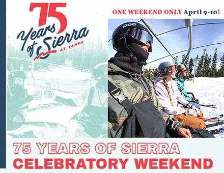 Sierra-at-Tahoe to Open for Weekend Celebration
