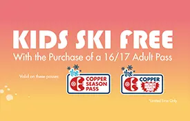 Copper’s Family-Friendly Kids Pass Extends a Trend